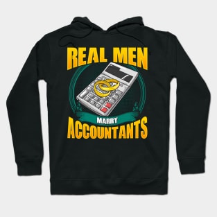 Cute Real Men Marry Accountants Funny CPA Husband Hoodie